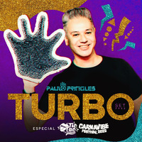 TURBO SET 2022 - ESPECIAL TIC TAC FESTIVAL by Paulo Pringles