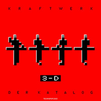Kraftwerk - 3-D Der Katalog (2017) Mini Sampler by technopop2000