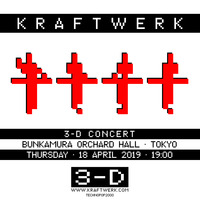 Kraftwerk - 2019 Spring Setlist - C (Tokyo 3 &amp; 4/Osaka/Seoul/Hong Kong) by technopop2000