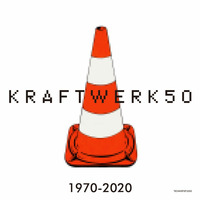 Various - Kraftwerk Covers &amp; Edits (2020 Compile) by technopop2000