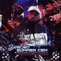 DeeJay Medick feat Summer Cem  Tamam Tamam Rmx by DJmedick