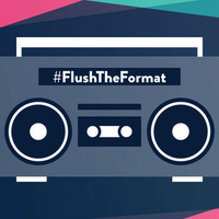 Flush The Format Mix for The Kidd Kraddick Morning Show by Deejay T3CH