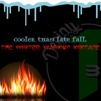 Cooler Than Late Fall by Deejay T3CH