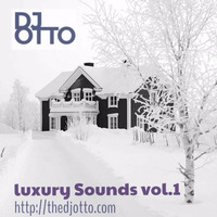 LUXURY SOUNDS VOL.1 by Otto Dije