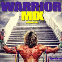 THE WARRIOR MIX by DJ REEL