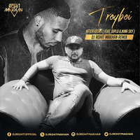 Troyboi -After Hours (feat. Diplo & Nina Sky ) Remix Dj Rohit Makhan by Dj Rohit Makhan
