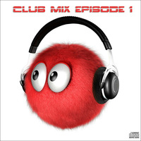 Club Mix Episode 1 by DJDDM