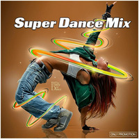 Super Dance Mix Part I (Mixed By DJ DDM) by DJDDM