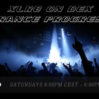 XLR8 on DEX Trance Progress EP40 by XLR8