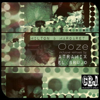 CBJ038 - OoZe - Milton &amp; Margaret EP - Preview by CBJ - Chilled Beats Of Jambalay