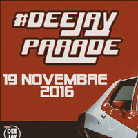 Deejay parade 19 novembre 2016 by Deejay Parade