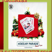 Deejay parade 24 dicembre 2016 by Deejay Parade