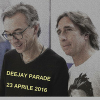 Deejay Parade 23 aprile 2016 by Deejay Parade