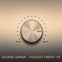 PODCAST ENERO '18 by George García