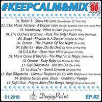 DeejayPa!nt - #KEEPCALM&amp;MiX (01/2016 PEZZI DA '90 - EP.#2) by MK🇮🇹