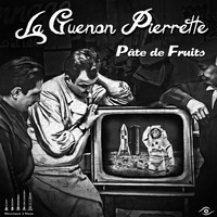 La Guenon Pierrette - Pate de fruit by Tchik Tchak Records