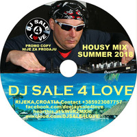 Housy Mix Summer 2018 by DJ SALE 4 LOVE - +385 923087757 facebook.com-deejaysale4love hearthis.at-kW9R2MXH- by DJ SALE 4 LOVE