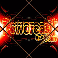 Powercast #13 Guestmix By Dj Li Anne x Dj Ghiy by DJ GHIY
