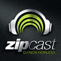  zipCAST Episode 99 :: Presented by Nick Fiorucci by Nick Fiorucci :: ALL HOUSE