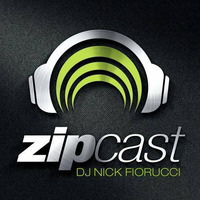 zipCAST Episode 60 :: Presented By Nick Fiorucci by Nick Fiorucci :: ALL HOUSE