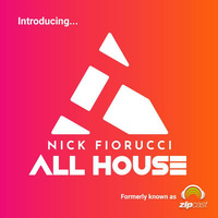 Nick Fiorucci :: ALL HOUSE Episode 112 by Nick Fiorucci :: ALL HOUSE