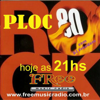 programa free ploc rock - by dj freedom - 001 - completo by DJ Freedom - Free Music Radio
