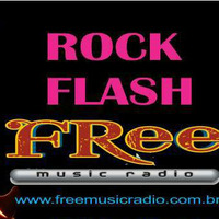 Programa ROCK FLASH - BLOCO 002 COMPLETO - Dj Freedom by DJ Freedom - Free Music Radio