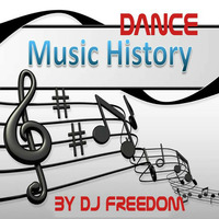 History of Dance Music Set Mix by DJ Freedom - Midback Mix - part 4 by DJ Freedom - Free Music Radio
