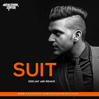 suit deejay Abi remix by Abhishek Singh