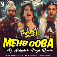 Mehbooba remix Abhishek Singh by Abhishek Singh