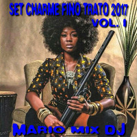SET CHARME FINO TRATO 2017 - VOL. I ( MÁRIO MIX DJ ) by Mário Mix Dj