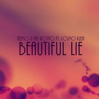 Keemo &amp; Tim Royko ft. Cosmo Klein - Beautiful Lie (Leanh 2k16 Mix) by Leanh