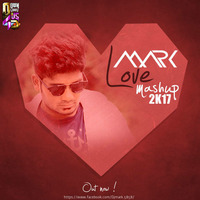 DJ MARK LOVE MASHUP VERSION-2 by DJ MARK
