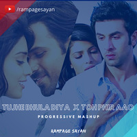 Tujhe Bhula Diya X Toh Phir Aao[Progressive Remix]- Rampage Sayan by Rampage Sayan | Daxten Bollywood