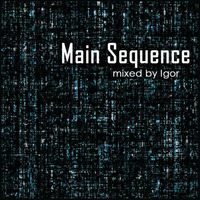 Main Sequence by Igor Milton