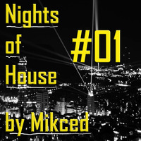 Housenight #1 by Mikced