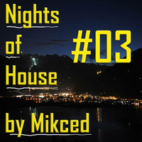Housenight #3 by Mikced