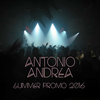 ANTONIO ANDREA  - SUMMER PROMO MIX 2015 by Antonio Andrea