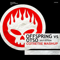 OFFSPRING  VS. OTSO ( COTXETXE MASHUP ) by COTXETXE
