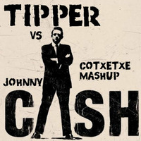 TIPPER VS. JOHNNY CASH ( COTXETXE MASHUP ) by COTXETXE