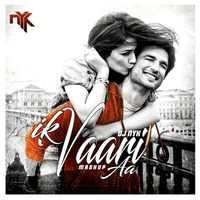Ik Vaari (Raabta) - DJ NYK Future Bounce Mashup by DJ NYK