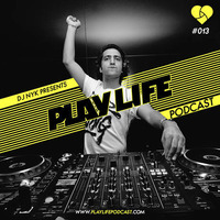 Play Life #013 with DJ NYK &amp; One&amp;One by DJ NYK