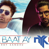 Harrdy Sandhu - Kya Baat Ay | DJ NYK Official Remix | Sony Music India by DJ NYK