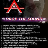 DROP THE SOUND ep. #008 by AurelioJam