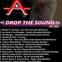 DROP THE SOUND ep. #010 by AurelioJam