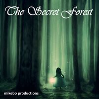 The Secret Forest