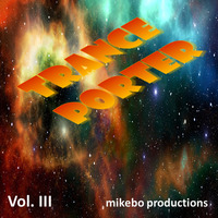 mikebo - Tranceporter Vol. III Continuous Mix (by Phil Steff) by mikebo