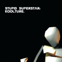 KooLTURE - Stupid Superstar (sgoliat instrumental mix) by sgoliat