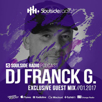 FRANCK G. / G. THERAPY Radioshow / Exclusive Guest Session Soulside Radio : 01-2017 by Franck G. DJ