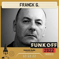 Franck G. - The G. THERAPY Radioshow BZH Way - EP # 08 - Special New Year's Eve - Nebulah Radio 2021 by Franck G. DJ